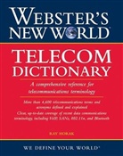Ray Horak - Webster''s New World Telecom Dictionary
