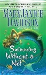 Mary J Davidson, Mary Janice Davidson, MaryJanice Davidson - Swimming without a Net