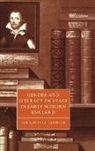 Eve Rachele Sanders, Anne Barton, Stephen Orgel - Gender and Literacy on Stage in Early Modern England