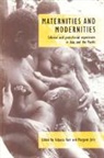 Kalpana Ram, Margaret Jolly, Kalpana Ram - Maternities and Modernities