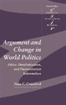 Neta C. Crawford, Thomas J. Biersteker, Steve Smith - Argument and Change in World Politics