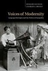 Richard Bauman, Charles L. Briggs, Charles S. Briggs - Voices of Modernity