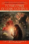 Catherynne Valente, Catherynne M. Valente, Michael William Kaluta - The Orphan's Tales: In the Cities of Coin and Spice