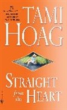 Tami Hoag, Hoag Tami - Straight from the Heart