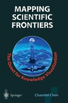 C. Chen, Chaomei Chen - Mapping Scientific Frontiers