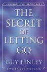 Guy Finley - The Secret of Letting Go