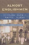 Ruth Fredman Cernea, Cernea Ruth Fredman - Almost Englishmen