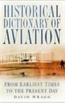 DAVID WRAGG, David Wragg - Historical Dictionary of Aviation