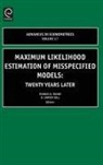 Thomas B. Fomby, R. Carter Hill, R. Carter Hill, T. Fomby, R. Carter Hill - Maximum Likelihood Estimation of Misspecified Models