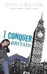 Dyan Sheldon - I Conquer Britain