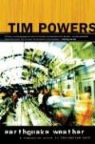 Tim Powers - Earthquake Weather