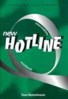 Tom Hutchinson - New Hotline. Intermediate: New Hotline Intermediate Workbook