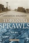 Lawrence Solomon - Toronto Sprawls