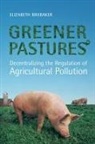 Elizabeth Brubaker - Greener Pastures