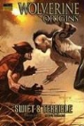 Steve Dillon, Daniel Way, Steve Dillon - Wolverine Origins 3 : Swift and Terrible Premiere
