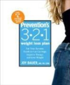 Joy Bauer - Preventions 3-2-1 Weight Loss Plan