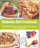 ANN FITTANTE, Prevention Magazine - Prevention's Diabetes Diet Cookbook