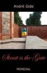 Andre Gide, Andrew Moore - Strait Is the Gate (La Porte Etroite)