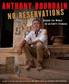 Anthony Bourdain - No Reservations