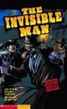 H. G. Wells, H. G./ Davis Wells, Dennis Calero, Terry Davis - The Invisible Man
