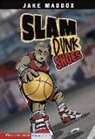 Jake Maddox, Jake/ Temple Maddox, Sean Tiffany - Slam Dunk Shoes