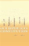 Adam Tomkins, Tomkins Adam - Our Republican Constitution