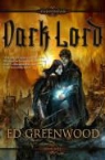Ed Greenwood - Dark Lord