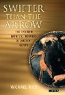 Michael Rice - Swifter Than the Arrow