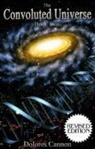 Dolores Cannon, Dolores (Dolores Cannon) Cannon - The Convoluted Universe