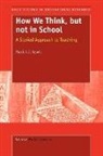 P J Lewis, P. J. Lewis, Patrick J. Lewis - How We Think, But Not in School