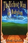 George S. Clason, George Samuel Clason - The Richest Man in Babylon