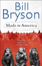 Bill Bryson - Made in America