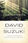 Adrienne Mason, Amanda McConnell, David Suzuki, David T. Suzuki, David/ McConnell Suzuki - The Sacred Balance