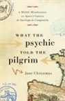 Jane Christmas - What the Psychic Told the Pilgrim