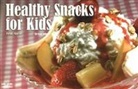 Penny Warner - Healthy Snacks for Kids