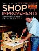 "Fine Woodworking" Magazine, Editors Of Fine Woodworking, Fine Woodworkin, Fine Woodworking - Shop Improvements: Great Designs from Fine Woodworking