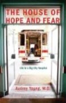 Audrey Young - The House of Hope and Fear