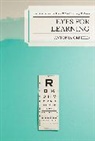 Antonia Orfield - Eyes for Learning