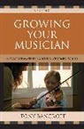 Tony Bancroft, Bancroft Tony - Growing Your Musician