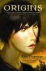 Kate Thompson - Origins