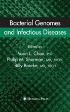 Billy Bourke, Ricky V. L Chan, Ricky V.L Chan, Phili M Sherman, Philip M Sherman, Philip M. Sherman - Bacterial Genomes and Infectious Diseases