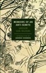 Deborah Eisenberg, Gregor Rezzori, Gregor von Rezzori, Gregor Von Rezzori - Memoirs of an Anti-Semite