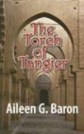 Aileen G Baron, Aileen G. Baron - The Torch of Tangier