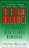 Vinton Mccabe - The Healing Bouquet