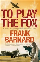 Frank Barnard, Barnard Frank - To Play The Fox