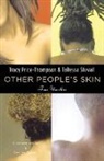 Tracy (EDT)/ Stovall Price-Thompson, Tracy Price-Thompson, Price-Thompson Tracy, Taressa Stovall, Stovall TaRessa - Other People's Skin