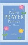 Chrys (EDT) Howard, Howard Books - My Pocket Prayer Partner for Moms