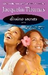 Jacquelin Thomas, Thomas Jacquelin - Divine Secrets