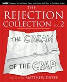 Matthew (Ed) Diffee, Matthew Diffee, Diffee Matthew - The Rejection Collection Vol 2