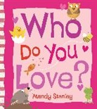 Mandy Stanley, Mandy Stanley - Who Do You Love?